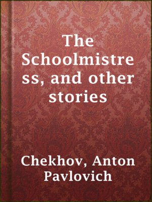 cover image of The Schoolmistress, and other stories